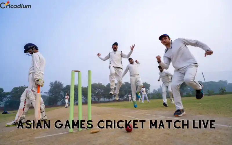 Asian Games Cricket Match Live